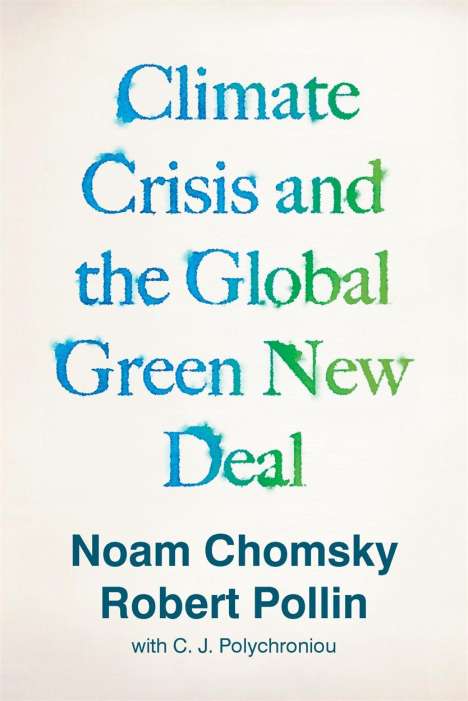 Noam Chomsky: The Climate Crisis and the Global Green New Deal, Buch