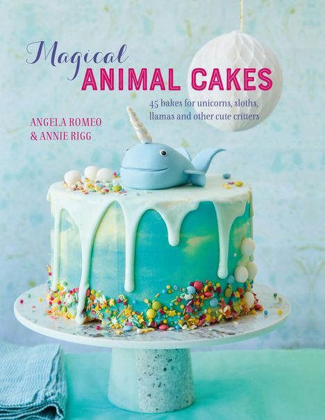 Angela Romeo: Magical Animal Cakes, Buch