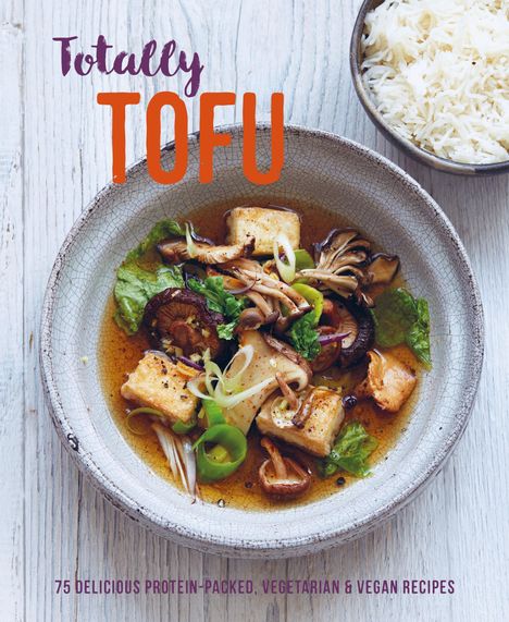 Ryland Peters & Small: Totally Tofu, Buch