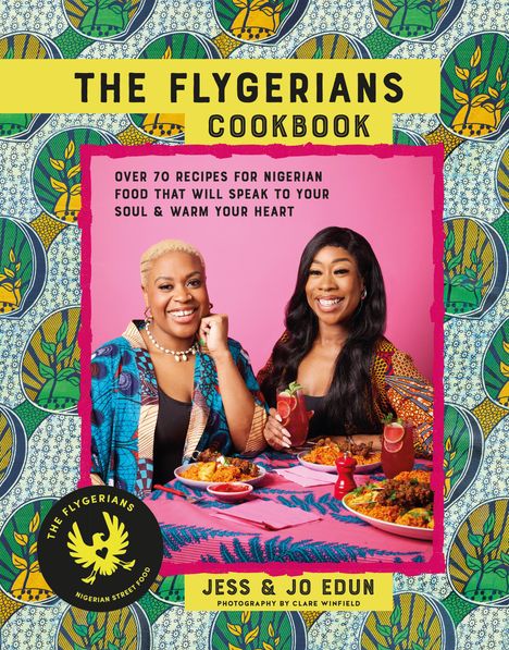 Jess Edun: The Flygerians Cookbook, Buch