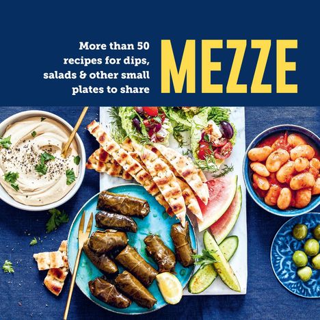 Ryland Peters &amp; Small: Mezze, Buch