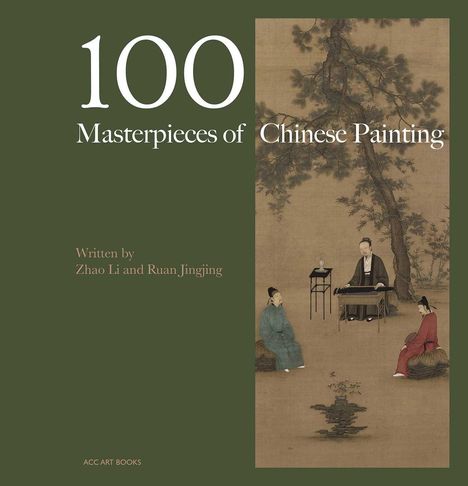 "100 Masterpieces of Chinese Painting" von Zhao Li und Ruan Jingjing. Illustration mit drei Figuren unter einem Baum.