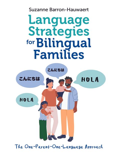 Buchtitel: "Language Strategies for Bilingual Families". Illustration einer Familie mit Sprechblasen: "こんにちは" und "HOLA".