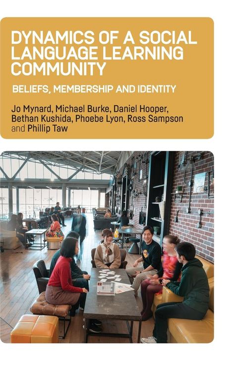 Jo Mynard: Dynamics of a Social Language Learning Community, Buch