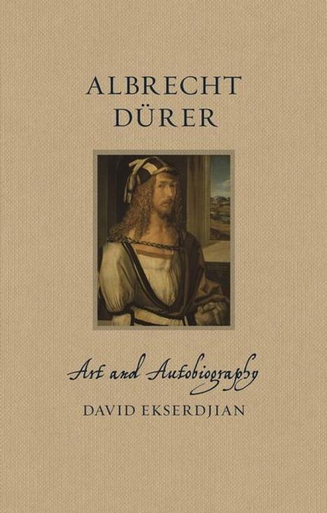 David Ekserdjian: Albrecht Durer, Buch