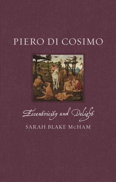 Sarah Blake McHam: Piero di Cosimo, Buch