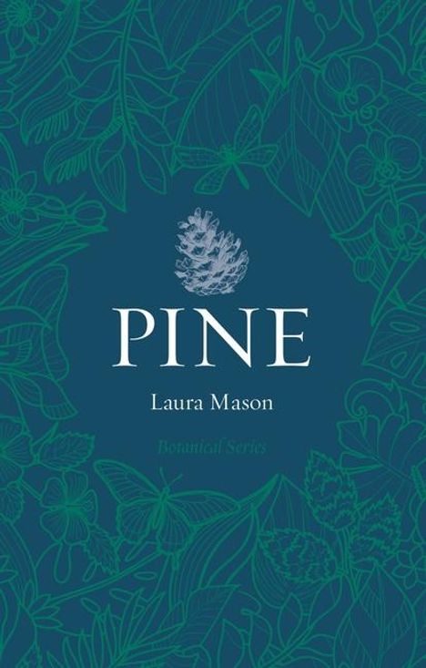 Laura Mason: Pine, Buch