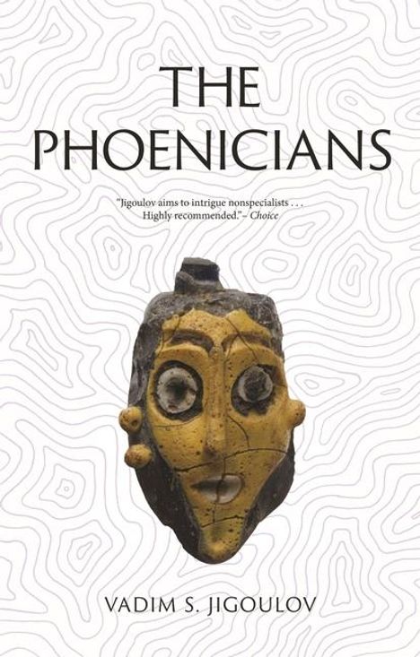 Vadim S Jigoulov: The Phoenicians, Buch