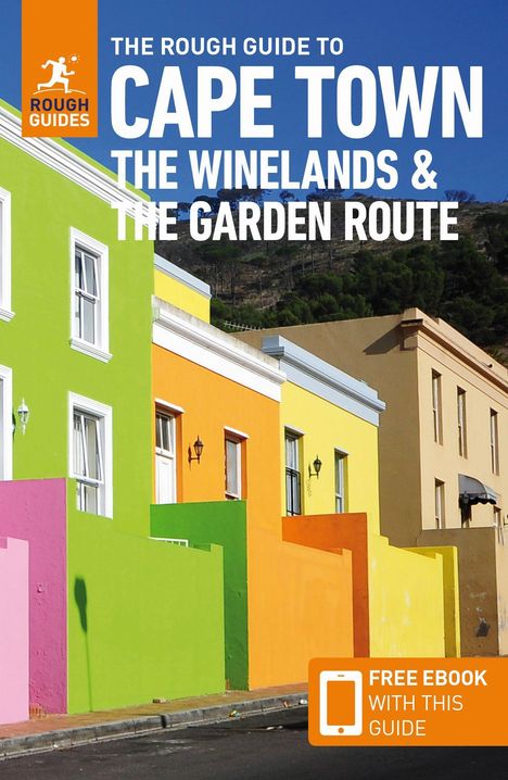 Philip Briggs: The Rough Guide to Cape Town, the Winelands &amp; the Garden Route: Travel Guide with eBook, Buch