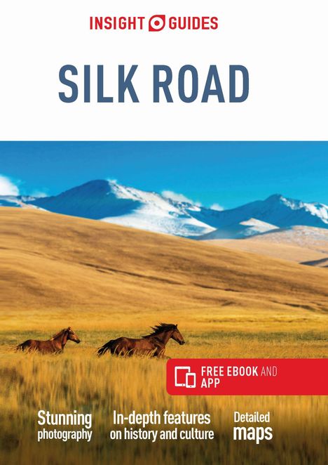 Insight Guides: Insight Guides The Silk Road: Travel Guide with Free eBook, Buch