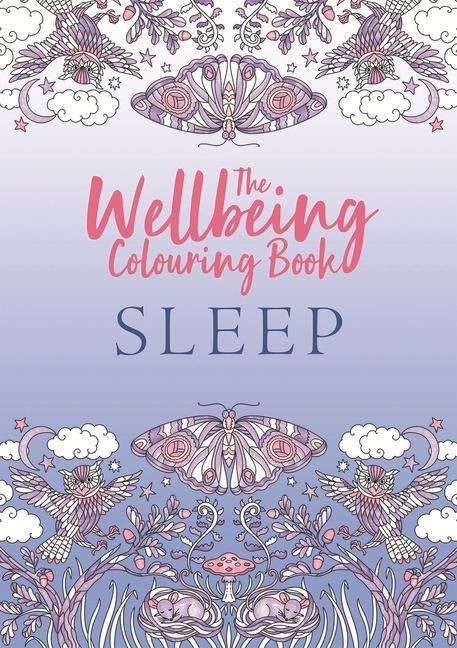Michael O'Mara Books: The Wellbeing Colouring Book: Sleep, Buch