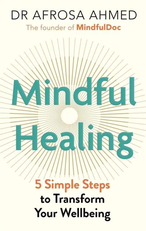 Afrosa Ahmed: Mindful Healing, Buch