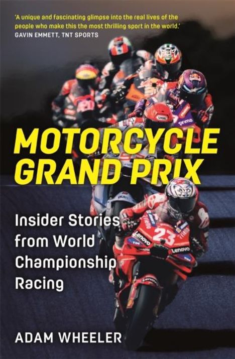Adam Wheeler: Motorcycle Grand Prix, Buch