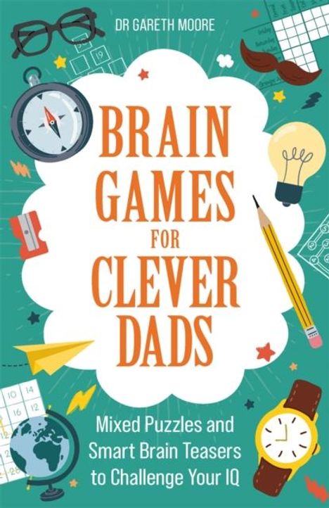 Gareth Moore: Brain Games for Clever Dads, Buch