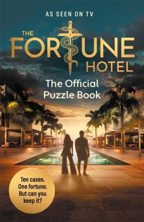 The Fortune Hotel: The Fortune Hotel, Buch