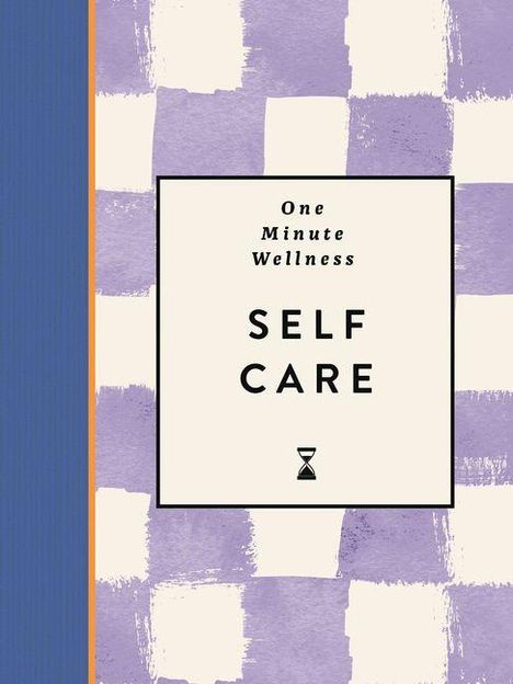 Text "One Minute Wellness: SELF CARE" zentral. Lila-kariertes Muster, links blauer und oranger Streifen.