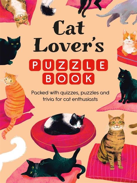 "Cat Lover's Puzzle Book. Packed with quizzes, puzzles and trivia for cat enthusiasts." Gemalte Katzen auf Kissen.