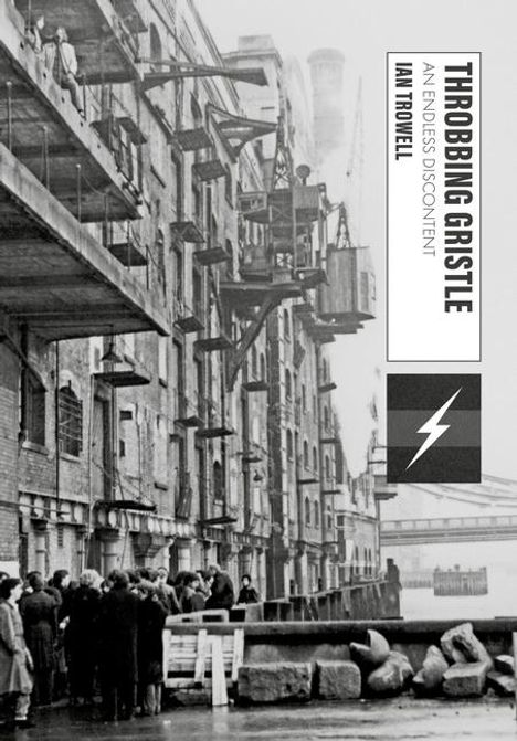 Ian Trowell: Throbbing Gristle, Buch