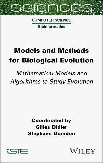 Models and Methods for Biological Evolution, Buch