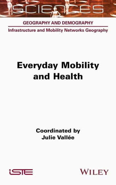 Everyday Mobility and Health, Buch