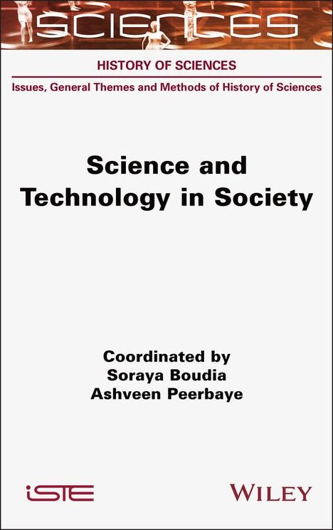 Soraya Boudia: Science and Technology in Society, Buch
