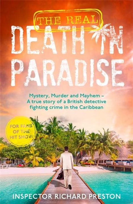 Richard Preston: The Real Death in Paradise, Buch