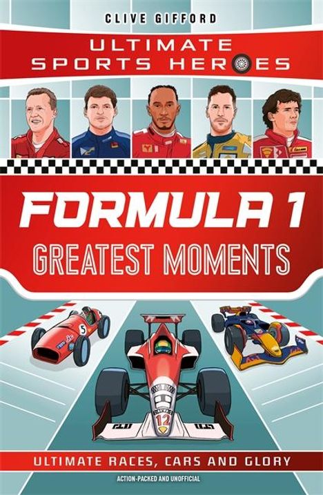 Clive Gifford: Formula 1 Greatest Moments, Buch