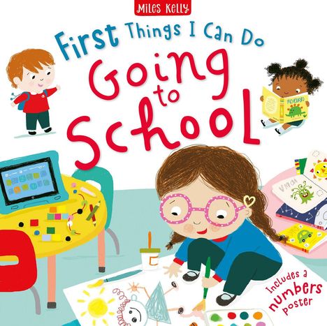 Aufschrift: "First Things I Can Do: Going to School." Kinder malen und lesen. Fröhliche, bunte Atmosphäre.