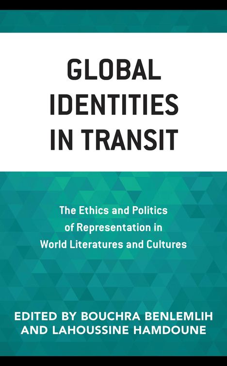 "Global Identities in Transit" und "The Ethics and Politics of Representation" auf grünem geometrischem Hintergrund.