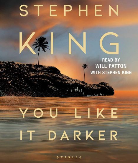 Stephen King: You Like It Darker, CD