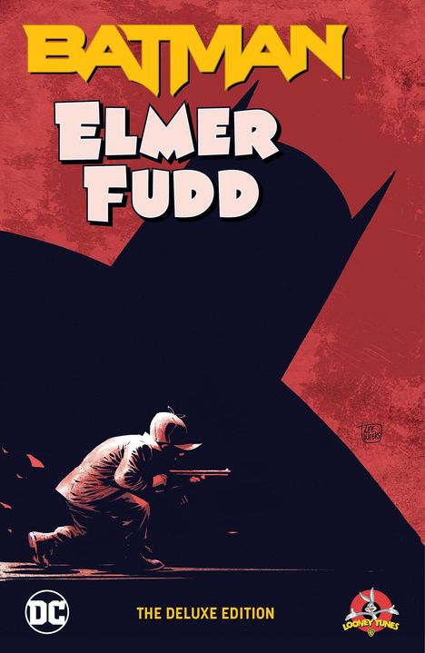 Byron Vaughns: Batman/Elmer Fudd: The Deluxe Edition, Buch