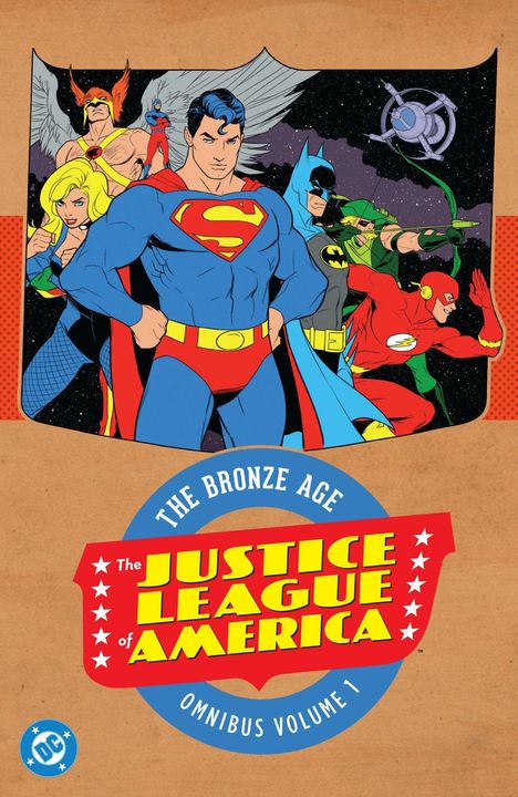 „The Bronze Age: The Justice League of America, Omnibus Volume 1.“ Superhelden posieren vor einem bunten Hintergrund.