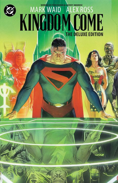 "Kingdom Come", "Mark Waid", "Alex Ross", "The Deluxe Edition". Superhelden in kräftigen Farben, konzentriert blickend.