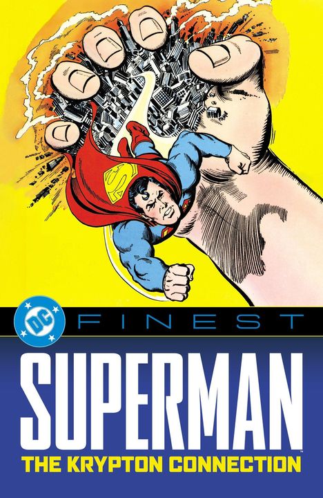 „FINEST SUPERMAN THE KRYPTON CONNECTION.“ Illustration zeigt Held mit Faustkampf, im Hintergrund eine große Hand über Stadt.
