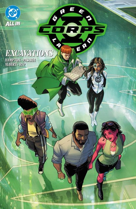 "Green Lantern Corps", "Excavations", Namen: Hampton, Pasarín, Albert, Ryp. Illustration von Helden in grüner Umgebung.