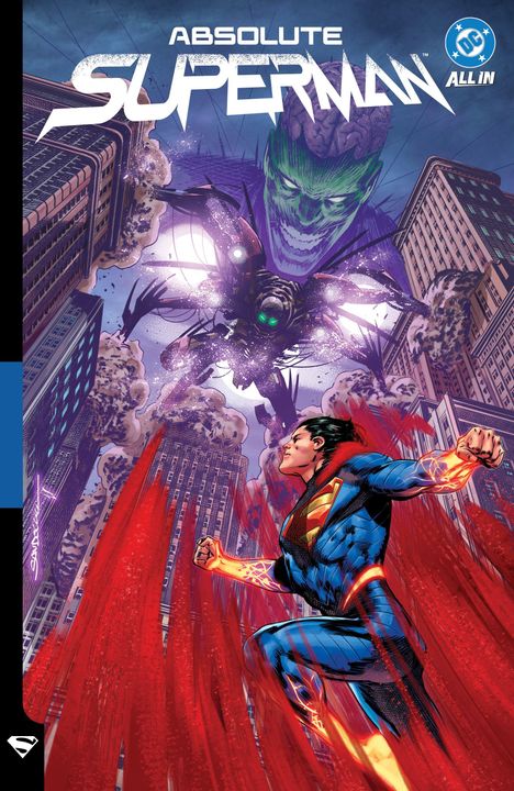 „ABSOLUTE SUPERMAN“ und „ALL IN“ im oberen Bereich. Superman fliegt vor einer riesigen, ominösen Kreatur. Comic-Illustration.