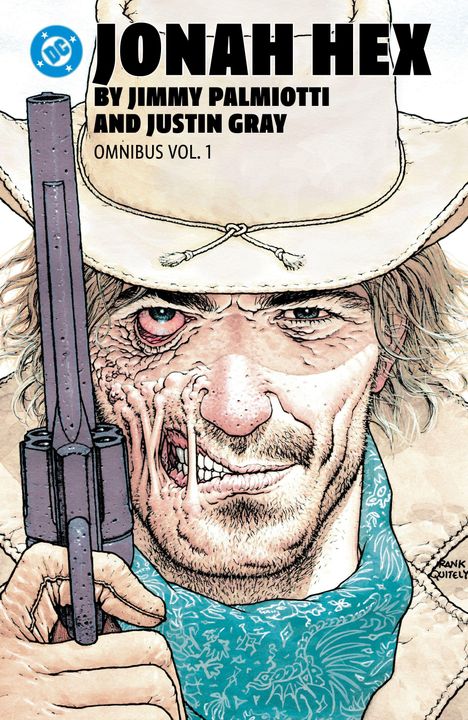 "Jonah Hex" von Jimmy Palmiotti und Justin Gray, Omnibus Vol. 1. Illustration eines Cowboys mit Revolver und Bandana.
