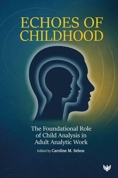 "Echoes of Childhood" Text auf blauer Illustration, zwei Silhouetten von Profilen in Dunkel- und Hellblau.