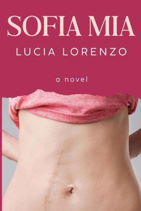 Lucia Lorenzo: Sofia Mia, Buch