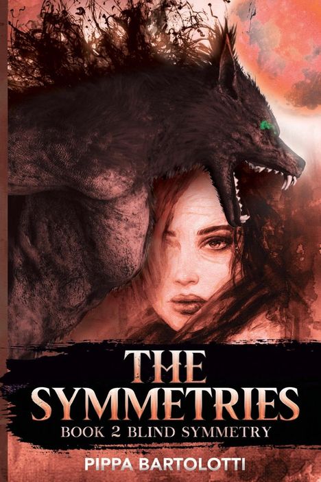 Pippa Bartolotti: The Symmetries - Book 2 Blind Symmetry, Buch