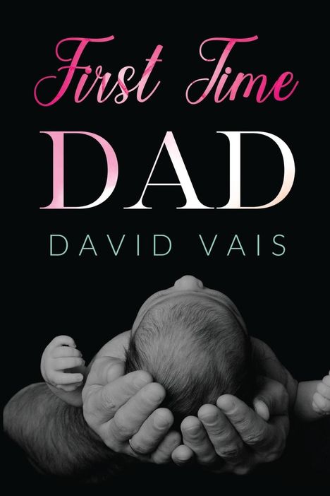 David Vais: First time dad, Buch