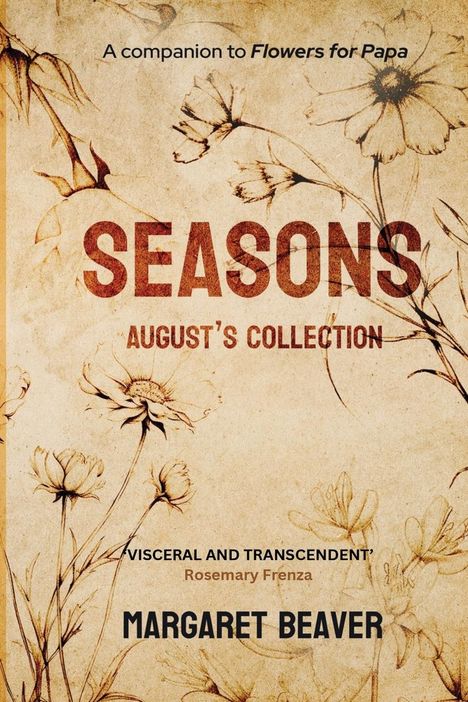 Margaret Beaver: Seasons - August's Collection, Buch
