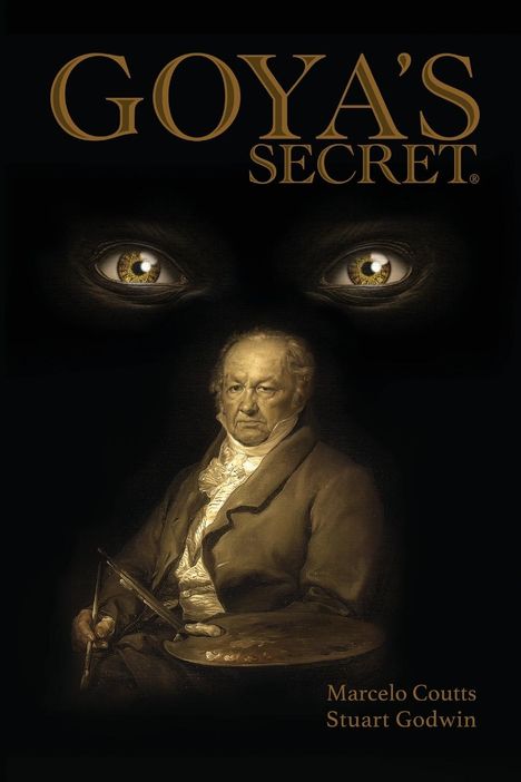 Marcelo Coutts: Goya's Secret, Buch