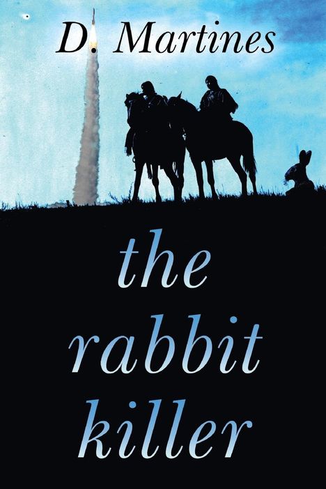 D. Martines: The Rabbit Killer, Buch