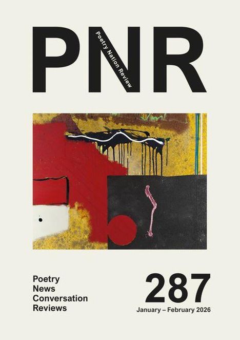 "Poetry Nation Review, 287, January – February 2026." Abstrakte Illustration mit kräftigen Farben und Formen.