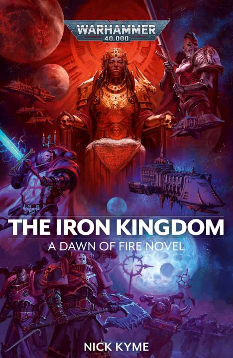 Nick Kyme: The Iron Kingdom, Buch