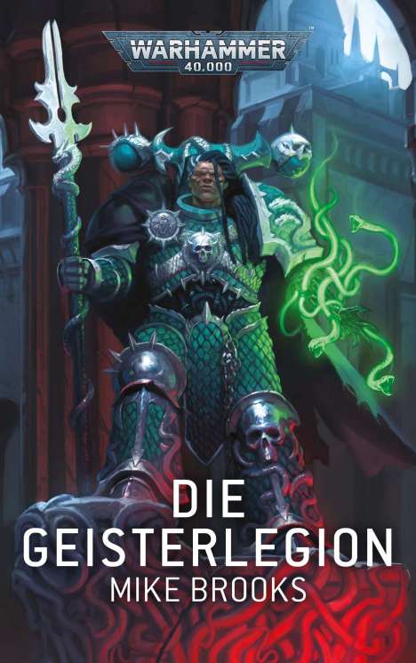 Mike Brooks: Warhammer 40.000 - Die Geisterlegion, Buch
