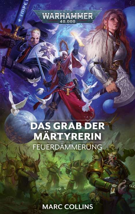Marc Collins: Warhammer 40.000 - Das Grab der Märtyrerin, Buch