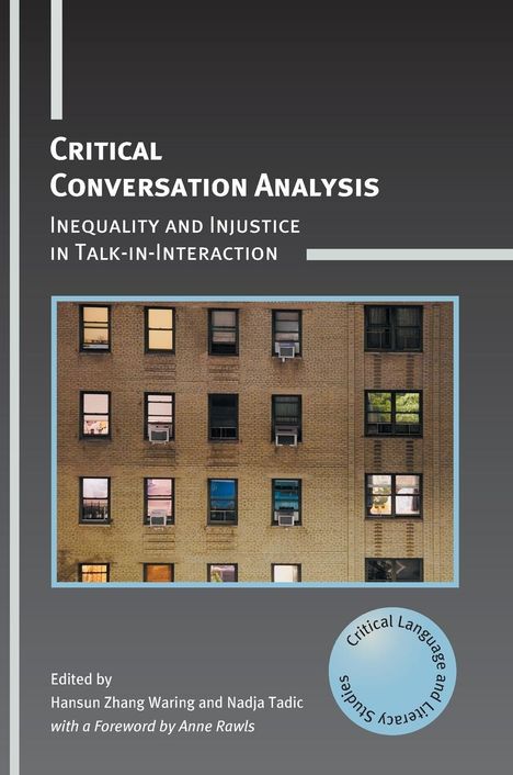 Critical Conversation Analysis, Buch