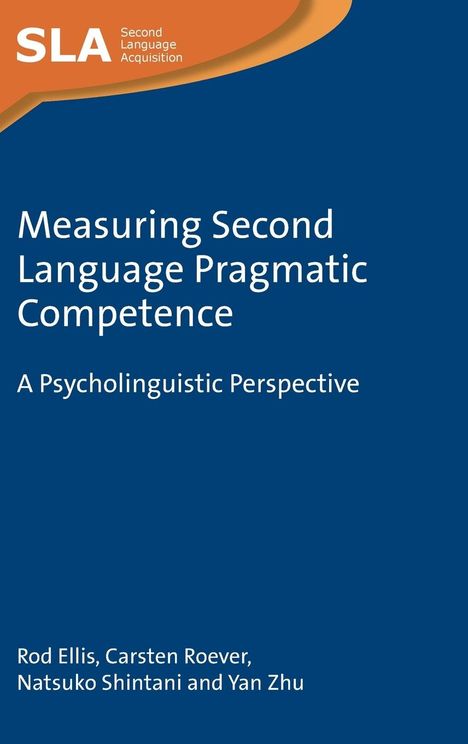 Rod Ellis: Measuring Second Language Pragmatic Competence, Buch